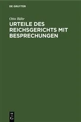 Book cover of Urteile des Reichsgerichts mit Besprechungen by Otto Bähr