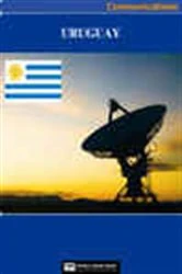 Book cover of Uruguay Media, Internet & Telecommunications Complete Profile (2nd ed.) by World Trade Press