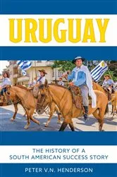 Book cover of Uruguay by Peter V.N. Henderson