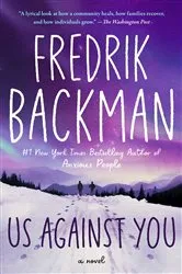Book cover of Us Against You by Fredrik Backman