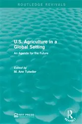 Book cover of U.S. Agriculture in a Global Setting by M. Ann Tutwiler