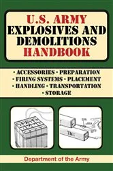Book cover of U.S. Army Explosives and Demolitions Handbook by U.S. Department of the Army