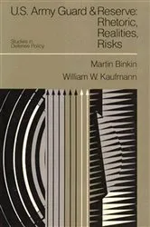 Book cover of U.S. Army Guard and Reserve by Martin Binkin