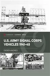 Book cover of U.S. Army Signal Corps Vehicles 1941–45 by Didier Andres
