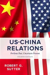 Book cover of US-China Relations (4th ed.) by Unknown