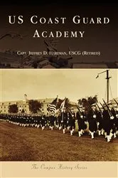 Book cover of US Coast Guard Academy by Jeffrey Hartman