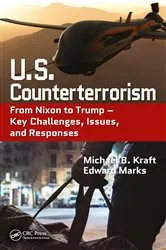 Book cover of U.S. Counterterrorism by Michael B. Kraft