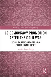 Book cover of US Democracy Promotion after the Cold War by Annika Elena Poppe