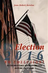 Book cover of U.S. Election 2016, No Collusion? by Jean Robert Revolus