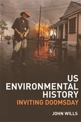 Book cover of US Environmental History by John Wills