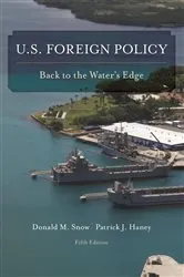 Book cover of U.S. Foreign Policy (5th ed.) by Donald M. Snow