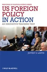 Book cover of US Foreign Policy in Action by Jeffrey S. Lantis