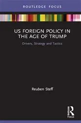 Book cover of US Foreign Policy in the Age of Trump by Reuben Steff