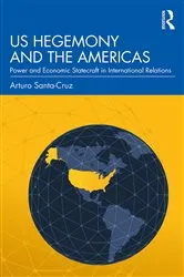 Book cover of US Hegemony and the Americas by Arturo Santa-Cruz