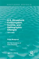 Book cover of U.S. Household Consumption, Income, and Demographic Changes by Philip Musgrove