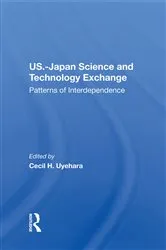 Book cover of U.S.-Japan Science And Technology Exchange by Cecil H Uyehara