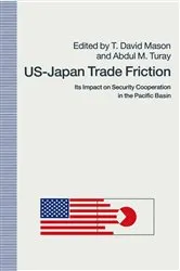 Book cover of US-Japan Trade Friction by T. David Mason