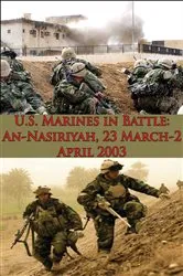 Book cover of U.S. Marines In Battle: An-Nasiriyah, 23 March-2 April 2003 [Illustrated Edition] by Unknown