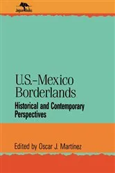 Book cover of U.S.-Mexico Borderlands by Oscar J. Martinez