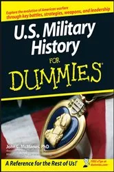 Book cover of U.S. Military History For Dummies by John C. McManus