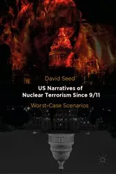 Book cover of US Narratives of Nuclear Terrorism Since 9/11 by David Seed