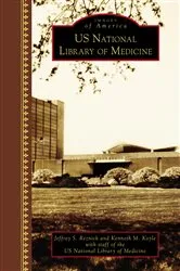Book cover of U.S. National Library of Medicine by Unknown