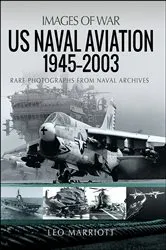 Book cover of US Naval Aviation, 1945–2003 by Leo Marriott