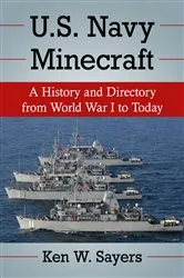 Book cover of U.S. Navy Minecraft by Ken W. Sayers