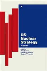 Book cover of US Nuclear Strategy by Philip Bobbitt