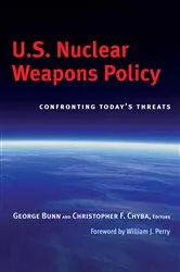 Book cover of U.S. Nuclear Weapons Policy by George Bunn