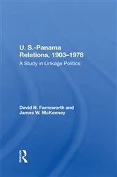 Book cover of U.S.-Panama Relations, 1903-1978 by David N Farnsworth
