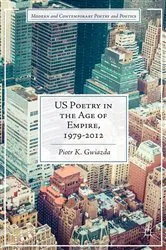 Book cover of US Poetry in the Age of Empire, 1979-2012 by P. Gwiazda