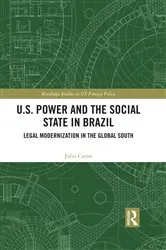 Book cover of U.S. Power and the Social State in Brazil by Júlio Cattai