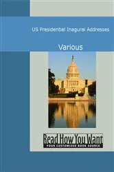 Book cover of US Presidential Inagural Addresses by Unknown