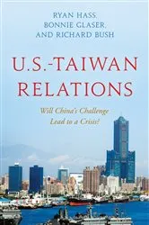 Book cover of U.S.-Taiwan Relations by Ryan Hass