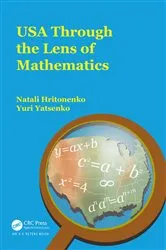 Book cover of USA Through the Lens of Mathematics by Natali Hritonenko