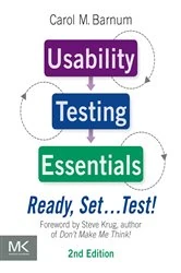 Book cover of Usability Testing Essentials: Ready, Set ...Test! (2nd ed.) by Carol M. Barnum