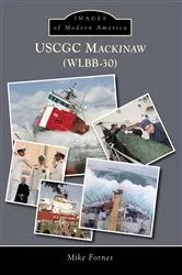 Book cover of USCGC Mackinaw WLBB-30 by Unknown