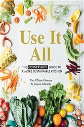 Book cover of Use it All by Alex Elliott-Howery