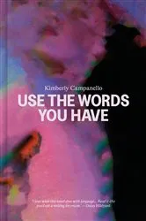 Book cover of Use the Words You Have by Unknown