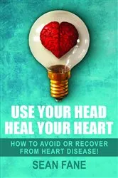 Book cover of Use Your Head, Heal Your Heart by Unknown