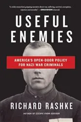 Book cover of Useful Enemies by Richard Rashke
