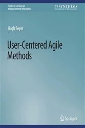 Book cover of User-Centered Agile Methods by Hugh Beyer