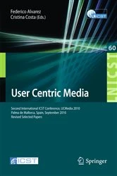 Book cover of User Centric Media by Federico Alvarez