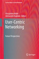 Book cover of User-Centric Networking by Alessandro Aldini