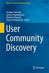 Book cover of User Community Discovery by Georgios Paliouras