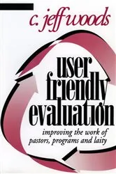 Book cover of User Friendly Evaluation by C. Jeff Woods