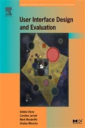 Book cover of User Interface Design and Evaluation by Debbie Stone