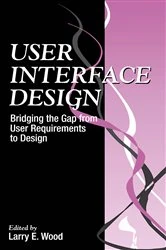 Book cover of User Interface Design by Larry E. Wood