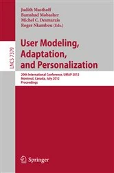 Book cover of User Modeling, Adaptation and Personalization by Joseph Konstan